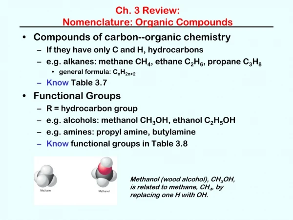 Ch. 3 Review:  Nomenclature: Organic Compounds