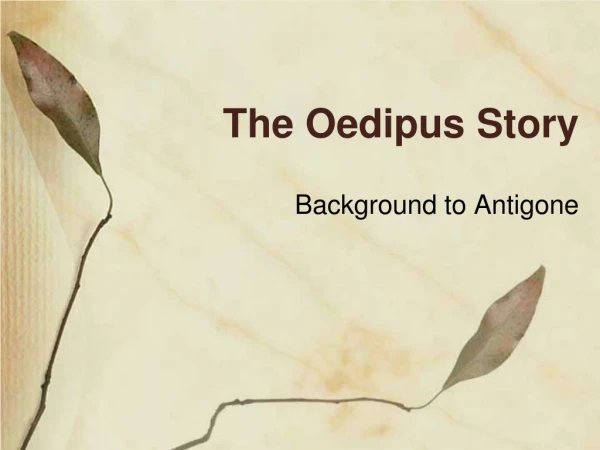 The Oedipus Story