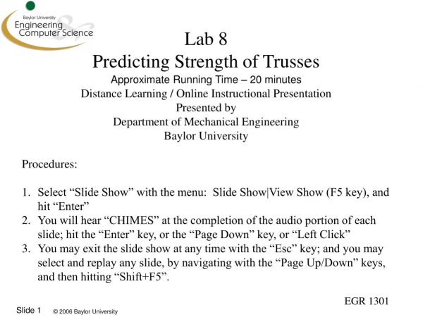 Lab 8 Predicting Strength of Trusses Approximate Running Time – 20 minutes