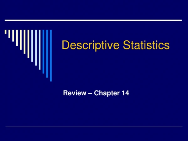 Descriptive Statistics