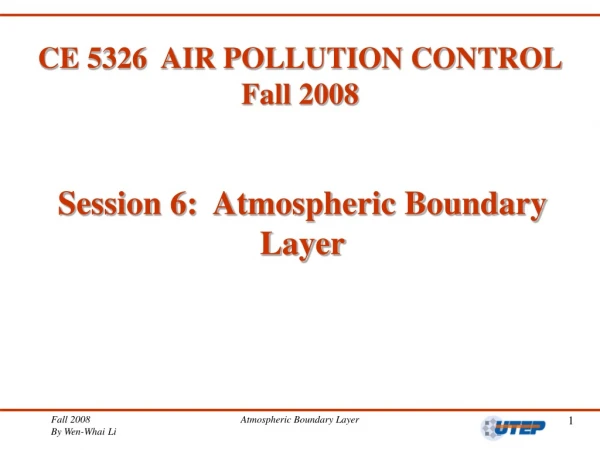 CE 5326  AIR POLLUTION CONTROL Fall 2008