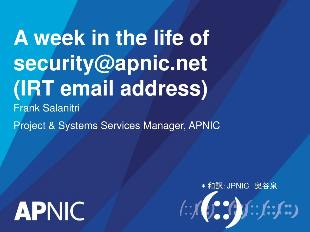 a week in the life of security@apnic net irt email address