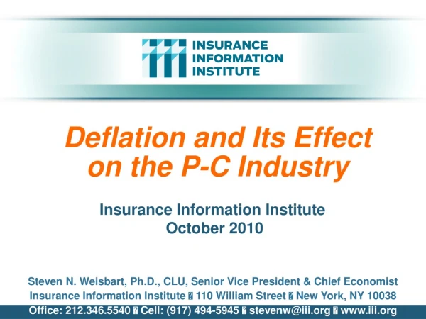 Deflation and Its Effect on the P-C Industry