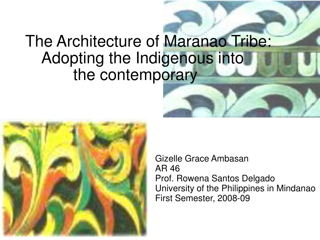 the architecture of maranao tribe adopting