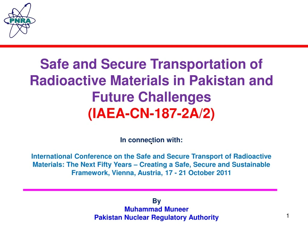 safe and secure transportation of radioactive
