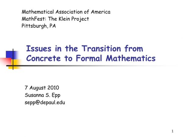 Issues in the Transition from Concrete to Formal Mathematics