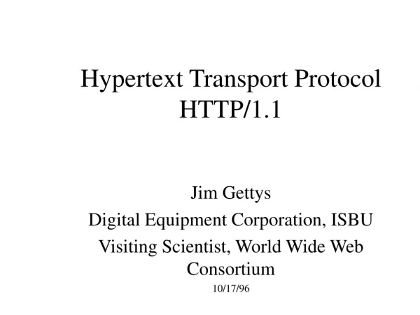 Hypertext Transport Protocol HTTP/1.1