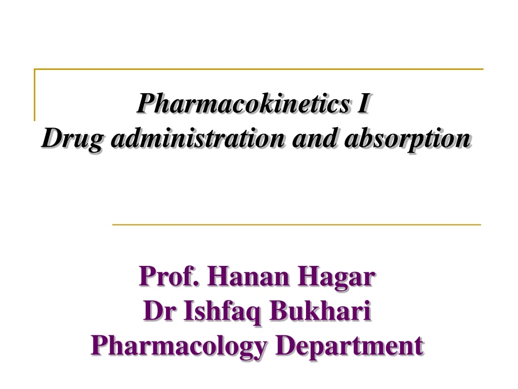 pharmacokinetics i drug administration