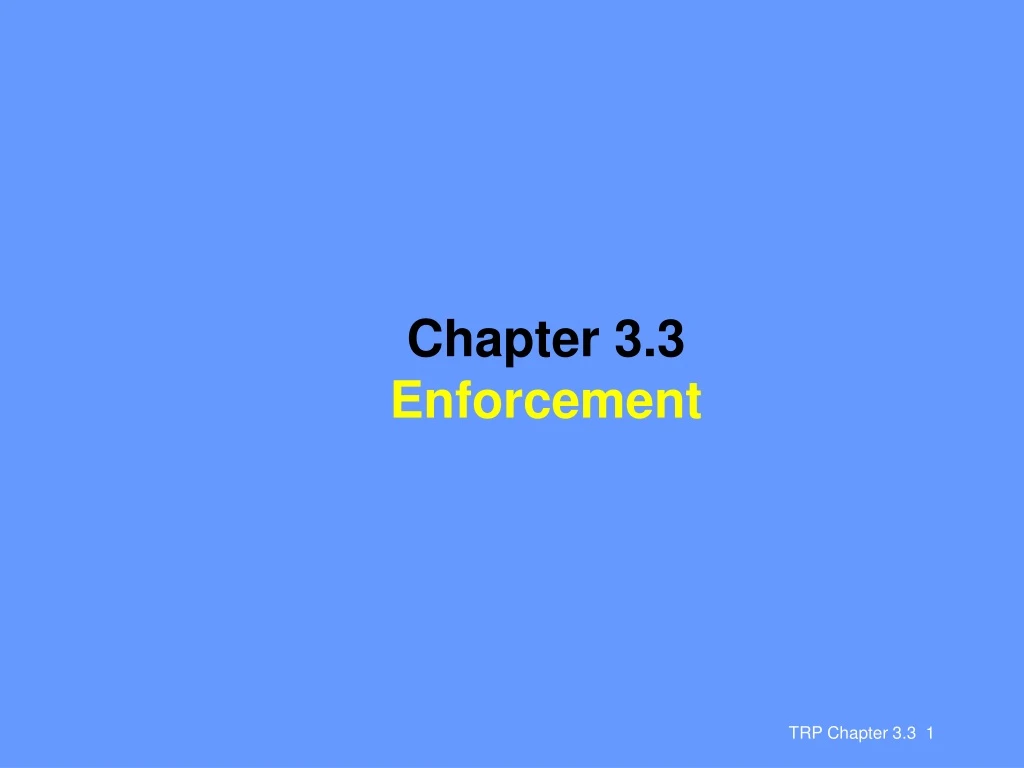 chapter 3 3 enforcement