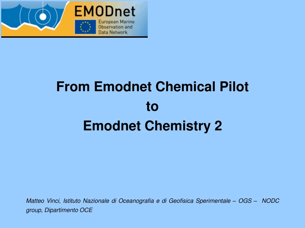 from emodnet chemical pilot to emodnet chemistry