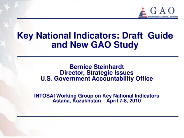 Key National Indicators: Draft  Guide and New GAO Study