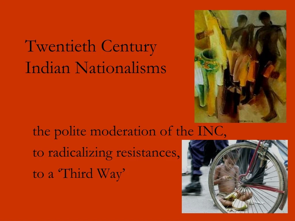 twentieth century indian nationalisms