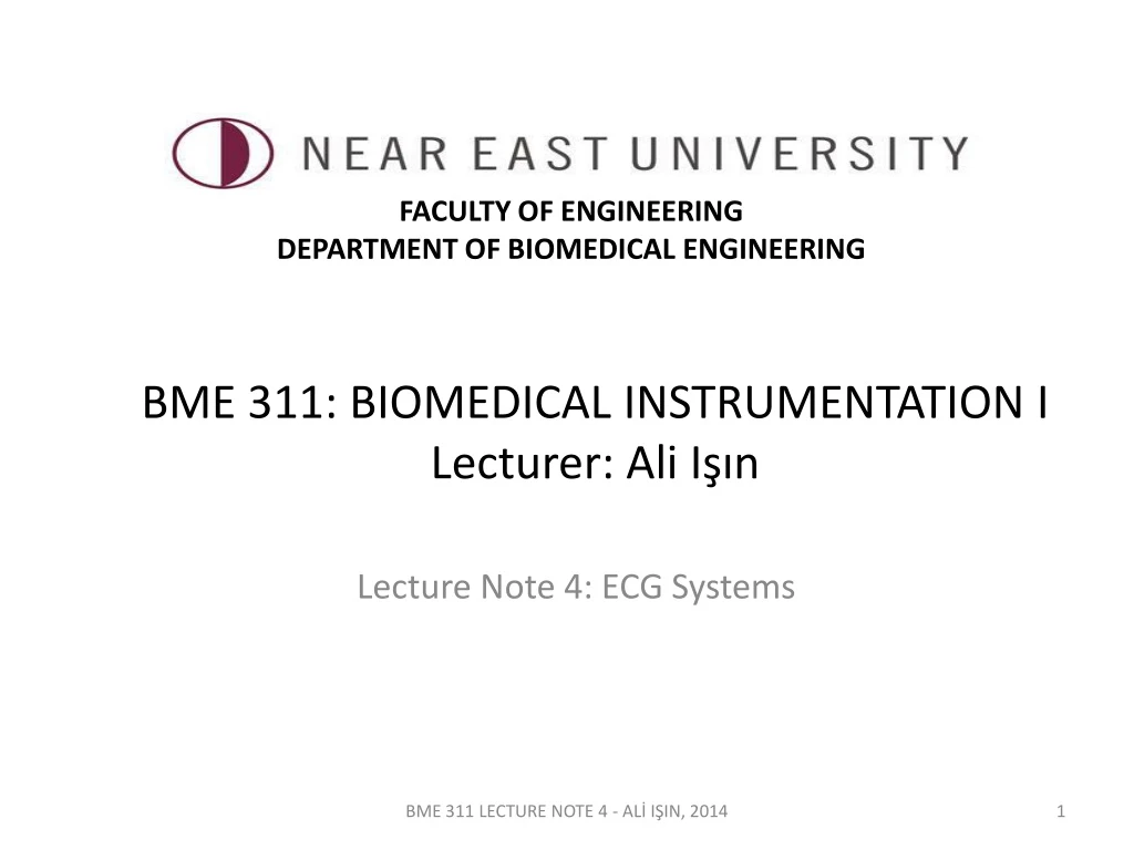 bme 311 biomedical instrumentation i lecturer ali i n