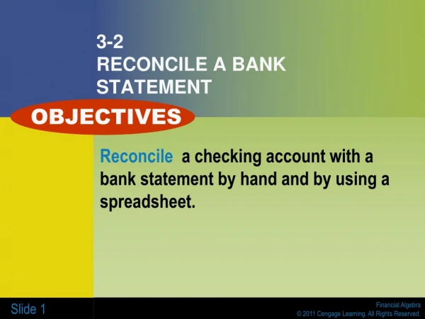 3-2 RECONCILE A BANK STATEMENT