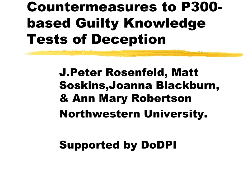 countermeasures to p300 based guilty knowledge tests of deception