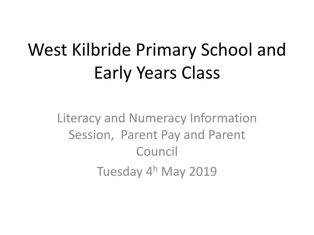 west kilbride primary school and early years class