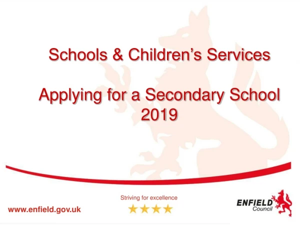 Schools &amp; Children’s Services Applying for a Secondary School 2019