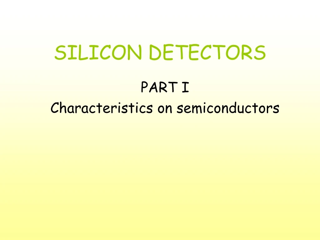 silicon detectors