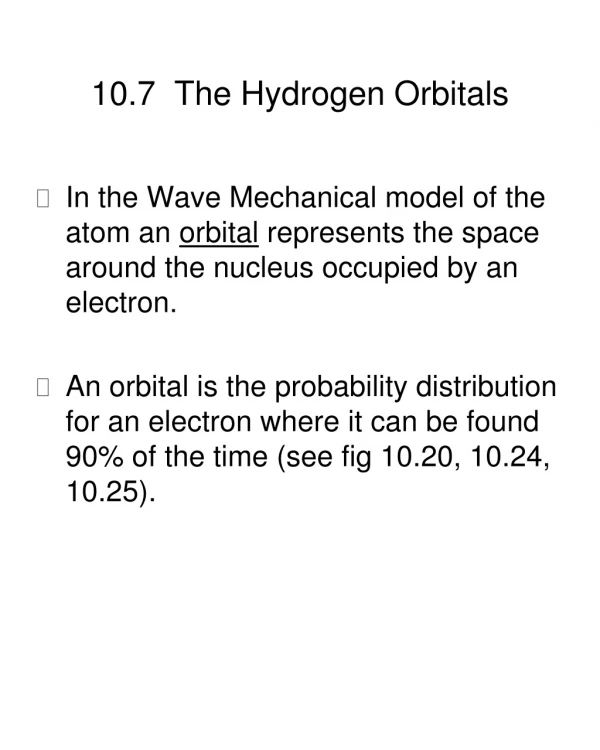 10.7  The Hydrogen Orbitals