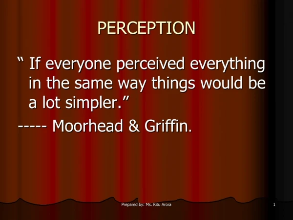 PERCEPTION