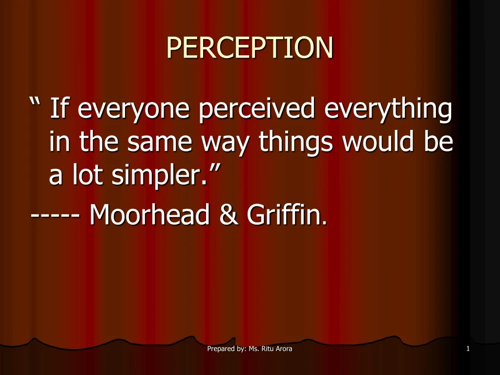 perception