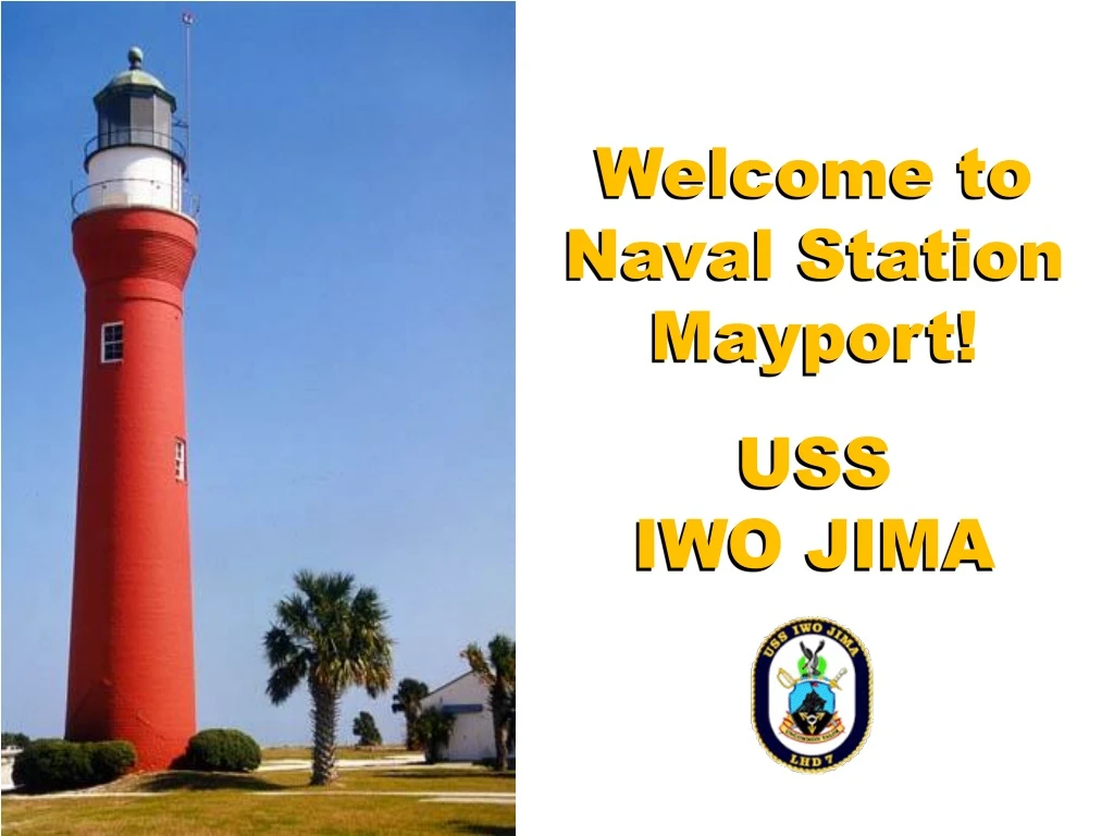 welcome to naval station mayport uss iwo jima