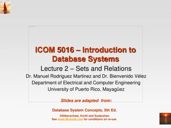 ICOM 5016 – Introduction to  Database Systems