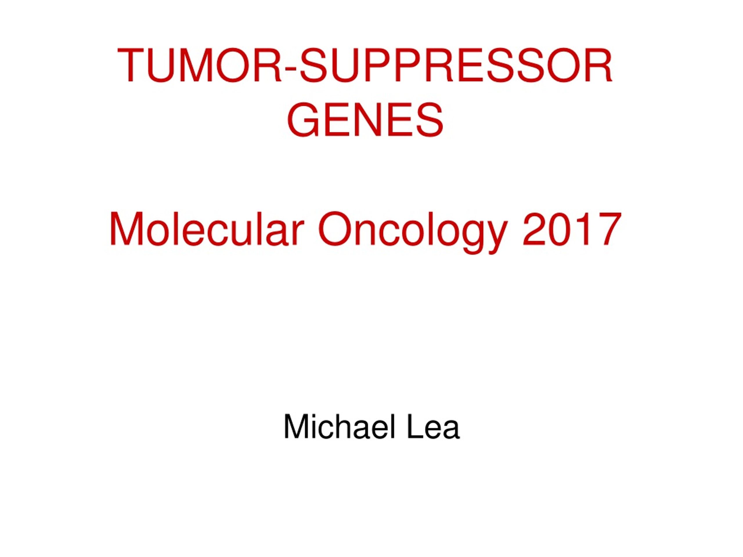 PPT - Tumor Suppressor Genes - Critical Insights for Cancer Research ...