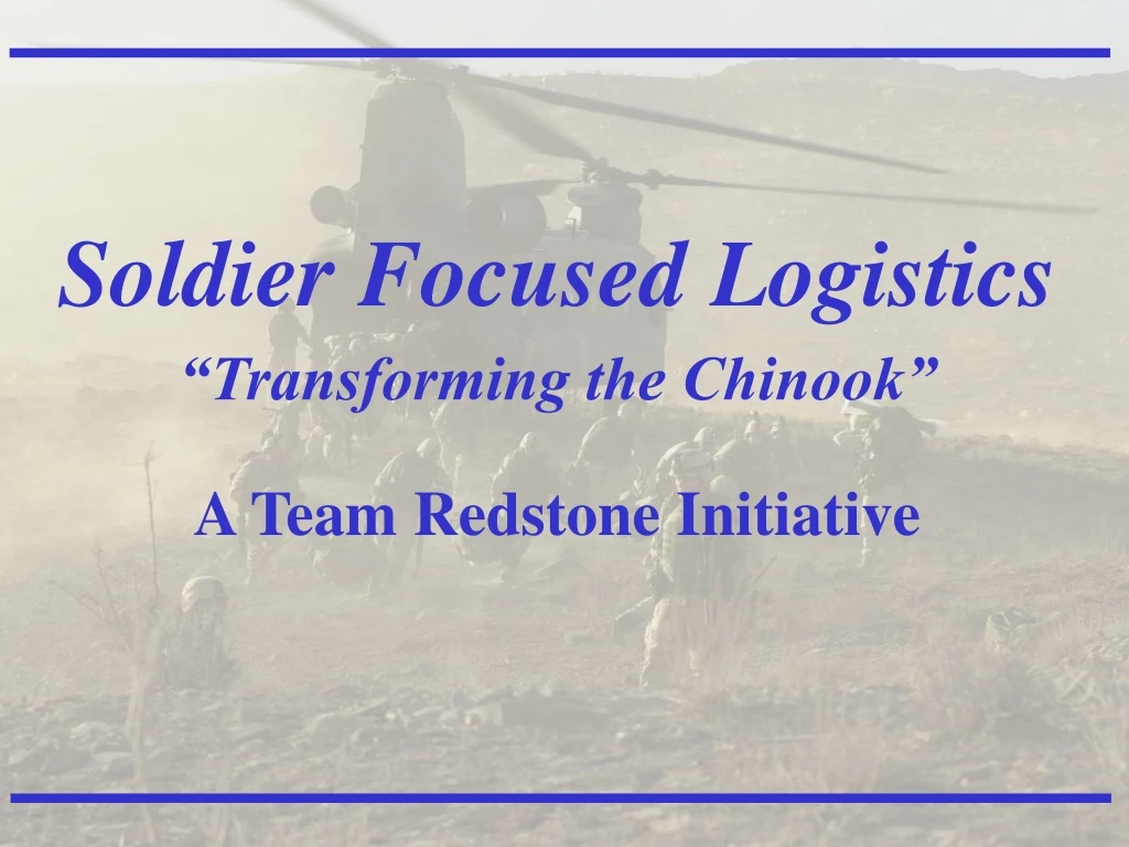 soldier focused logistics transforming