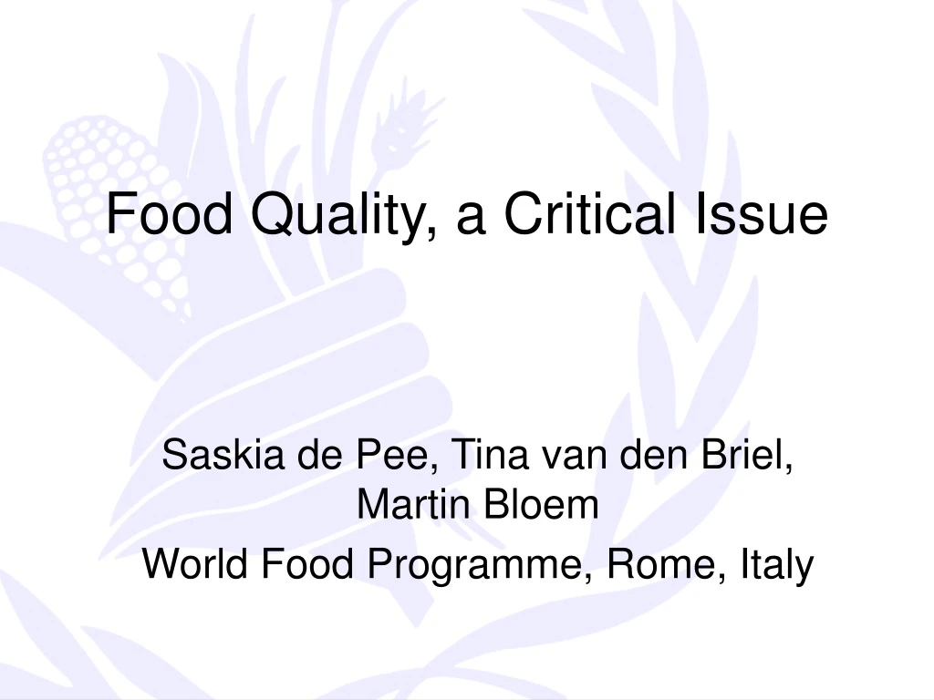 food quality a critical issue