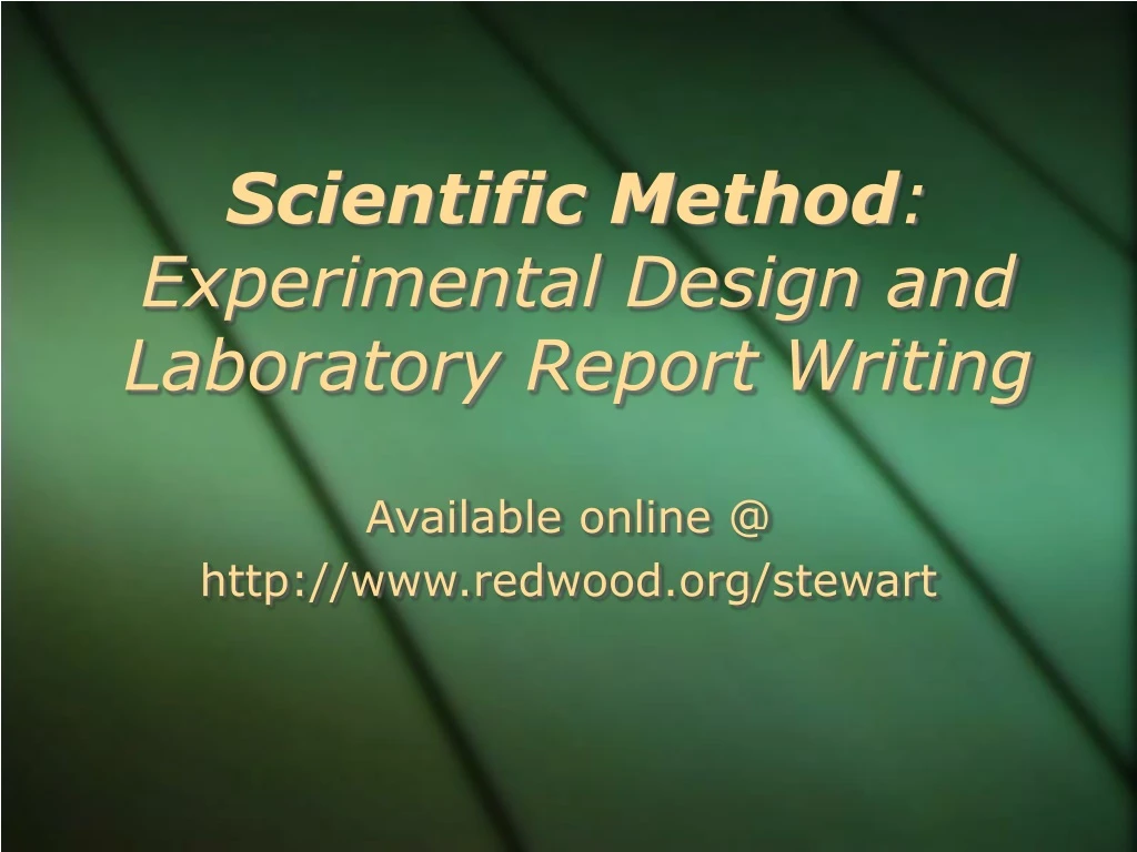 scientific method experimental design and laboratory report writing