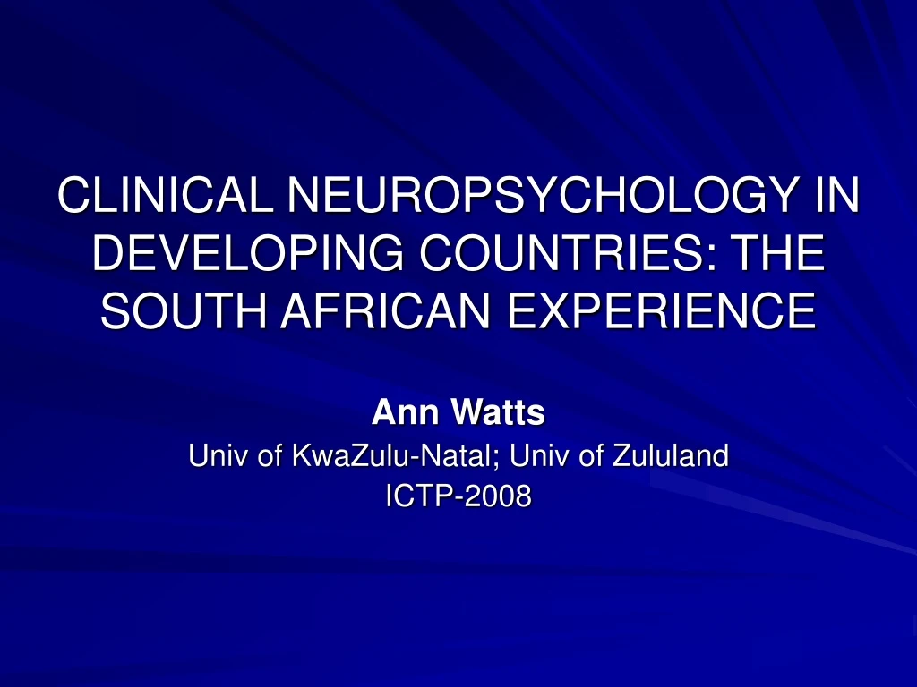 clinical neuropsychology in developing countries the south african experience