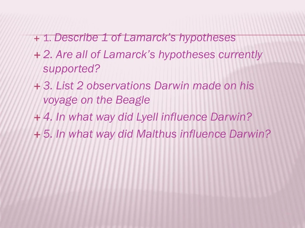 1 describe 1 of lamarck s hypotheses