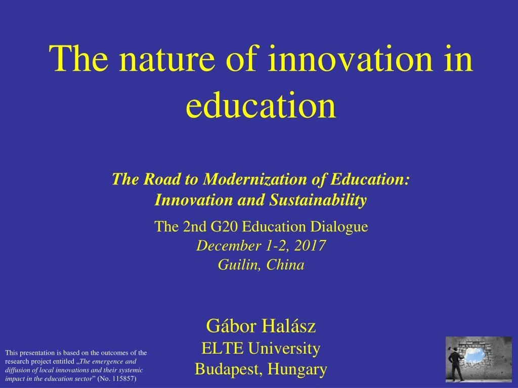 the nature of innovation in education the road