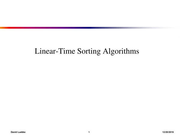 Linear-Time Sorting Algorithms