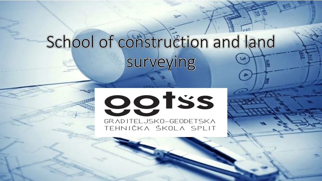 school of construction and land surveying