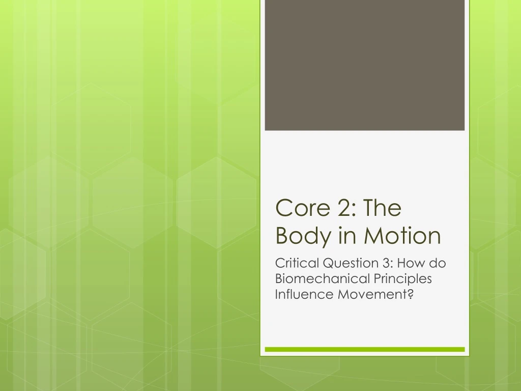 core 2 the body in motion