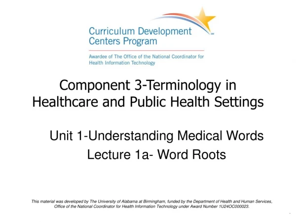 Component 3-Terminology in Healthcare and Public Health Settings