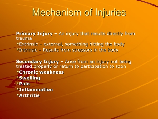 Mechanism of Injuries