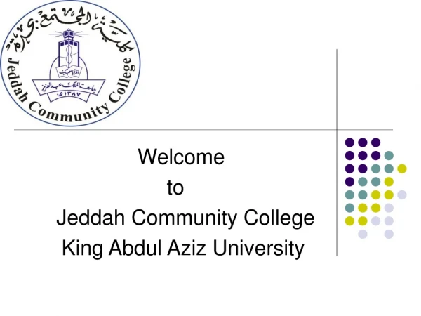 Welcome                          to Jeddah Community College