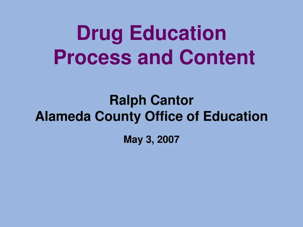 drug education process and content