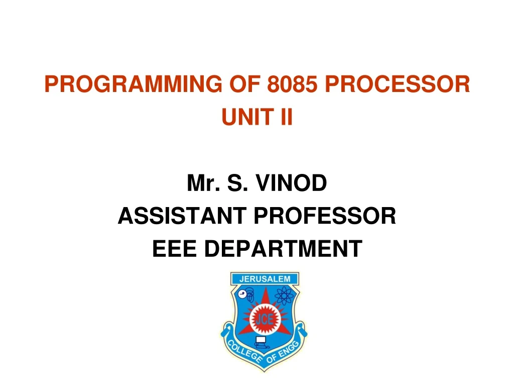 programming of 8085 processor unit ii mr s vinod