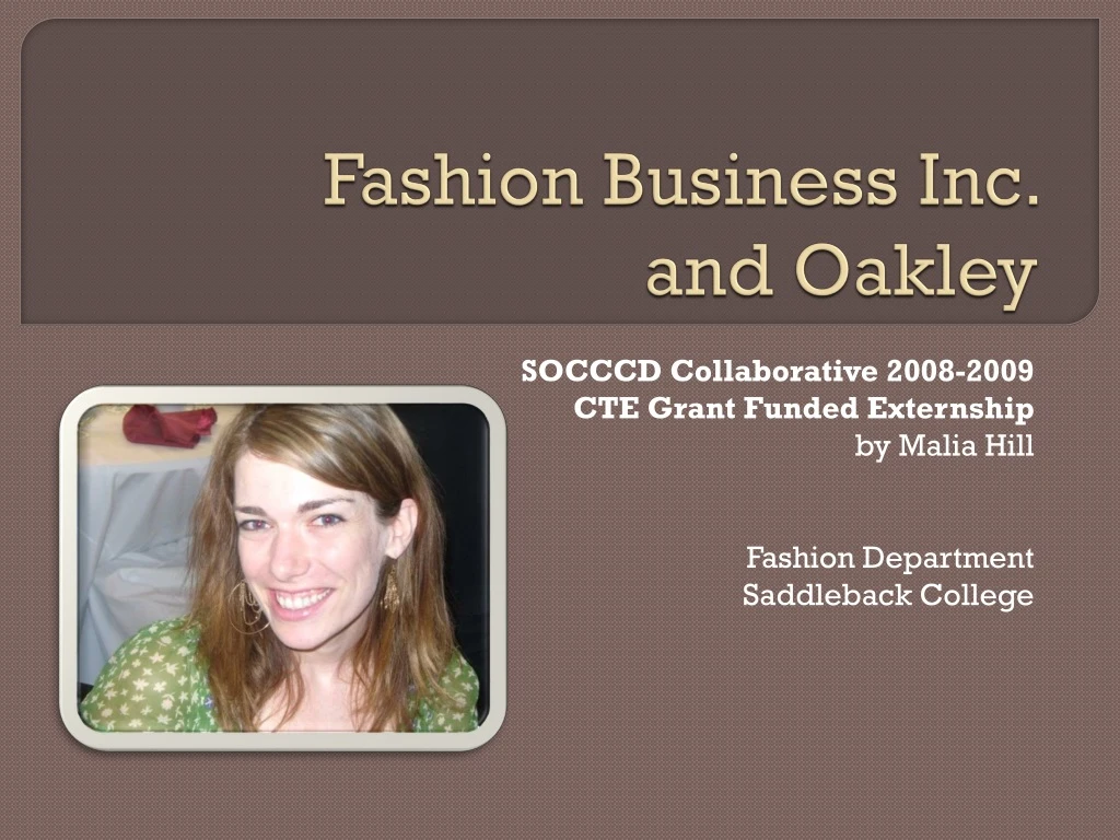 fashion business inc and oakley