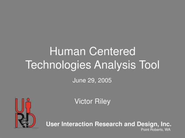 Human Centered Technologies Analysis Tool