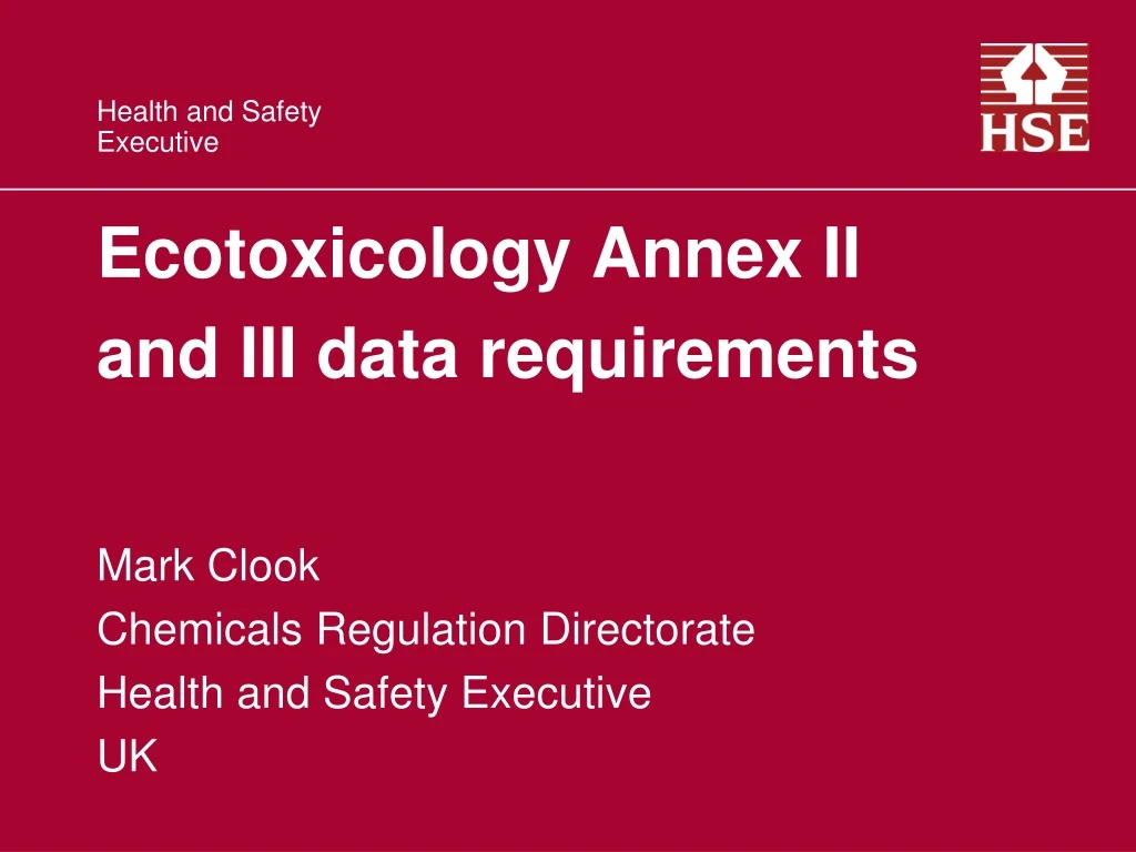 ecotoxicology annex ii and iii data requirements