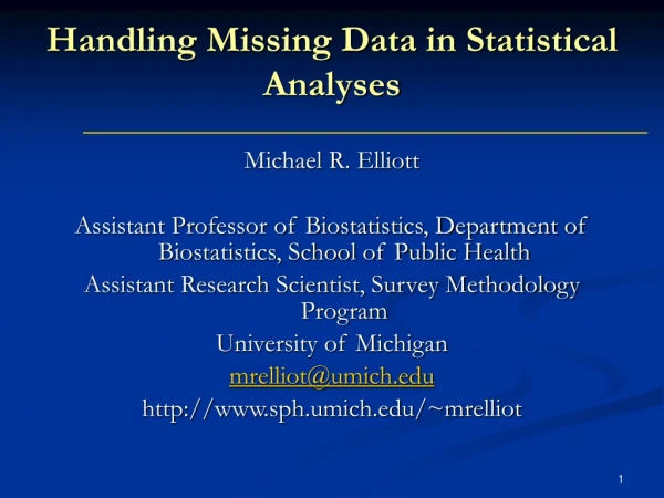 Handling Missing Data in Statistical Analyses