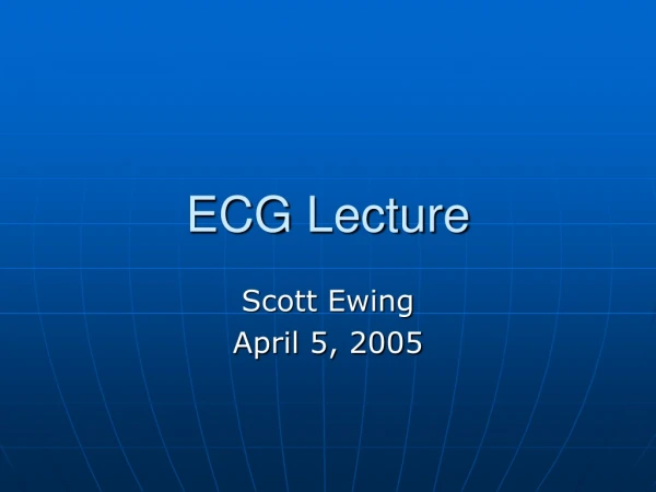 ECG Lecture