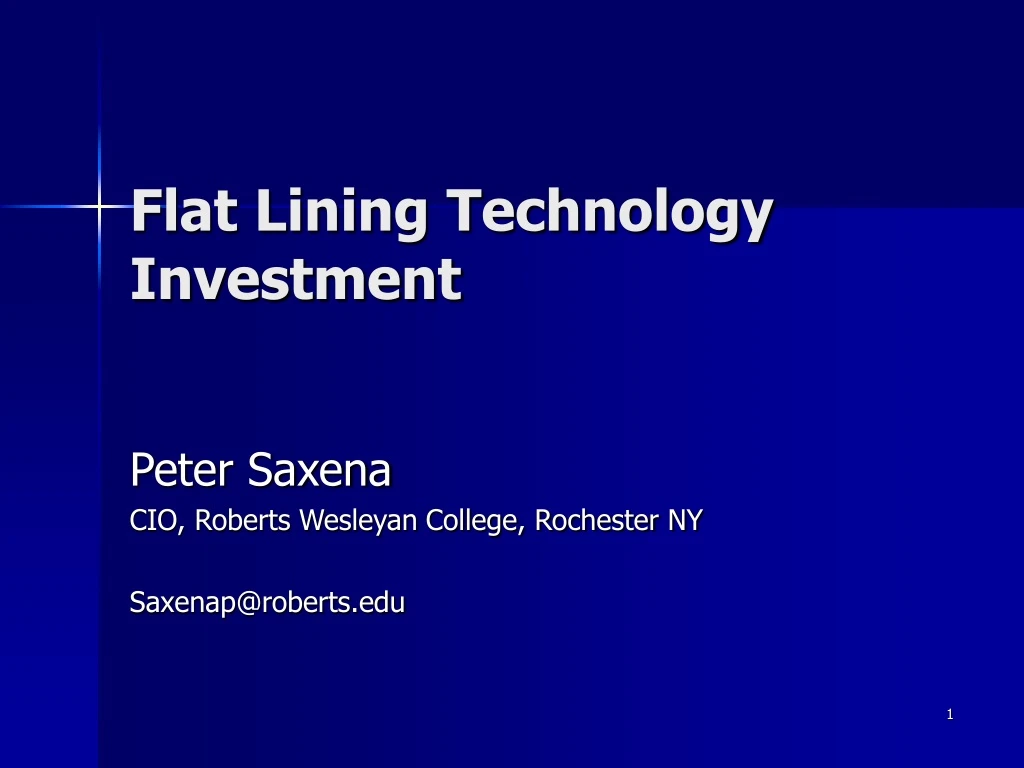 flat lining technology investment