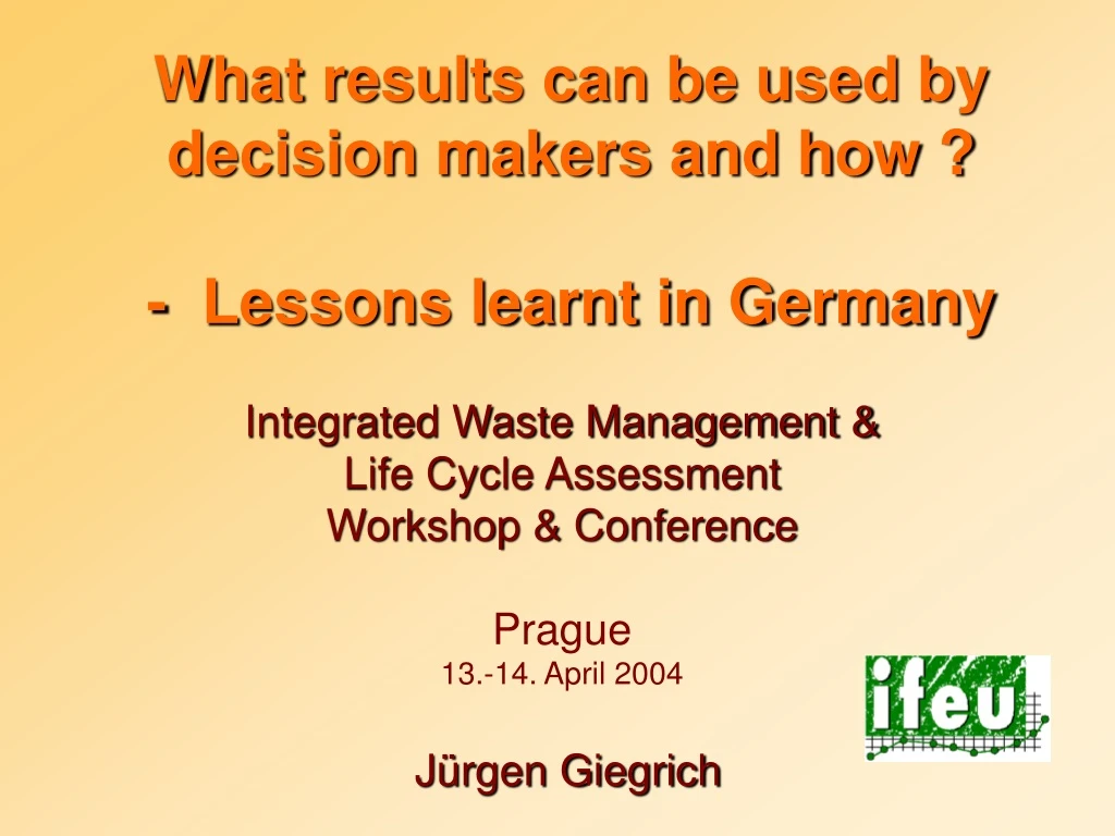 what results can be used by decision makers