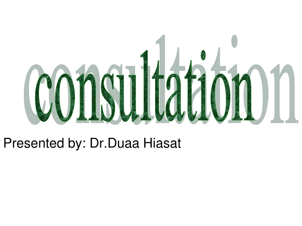presented by dr duaa hiasat